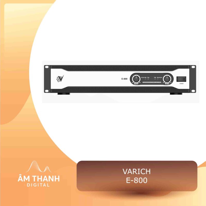 Cục Đẩy Công Suất Chính Hãng Varich E800