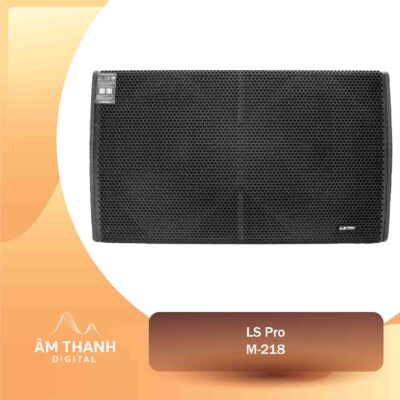 Loa Sub Chính Hãng LS Pro M218